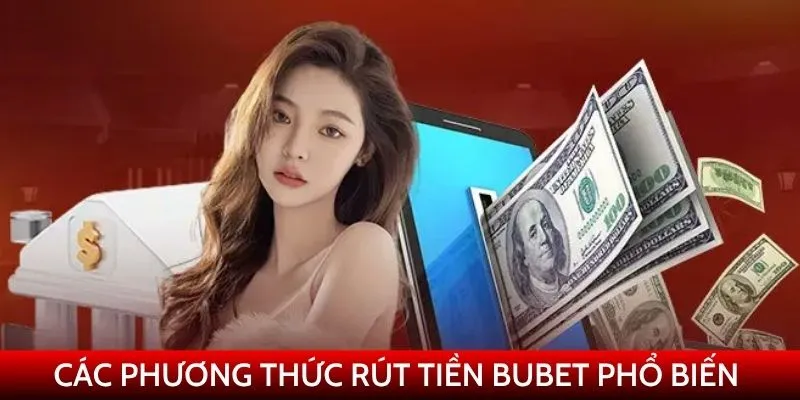 Top 3 phương thức rút tiền được người chơi lựa chọn nhiều nhất